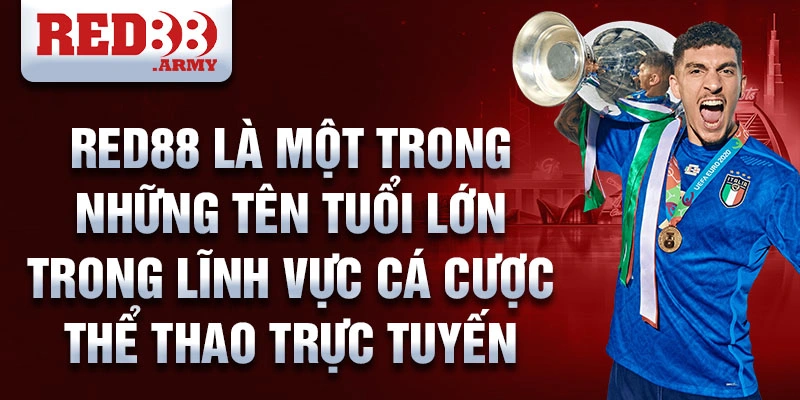 Điều Khoản Dịch Vụ Red88 1 Red88 là một trong những tên tuổi lớn trong lĩnh vực cá cược thể thao trực tuyến
